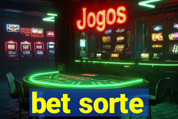 bet sorte